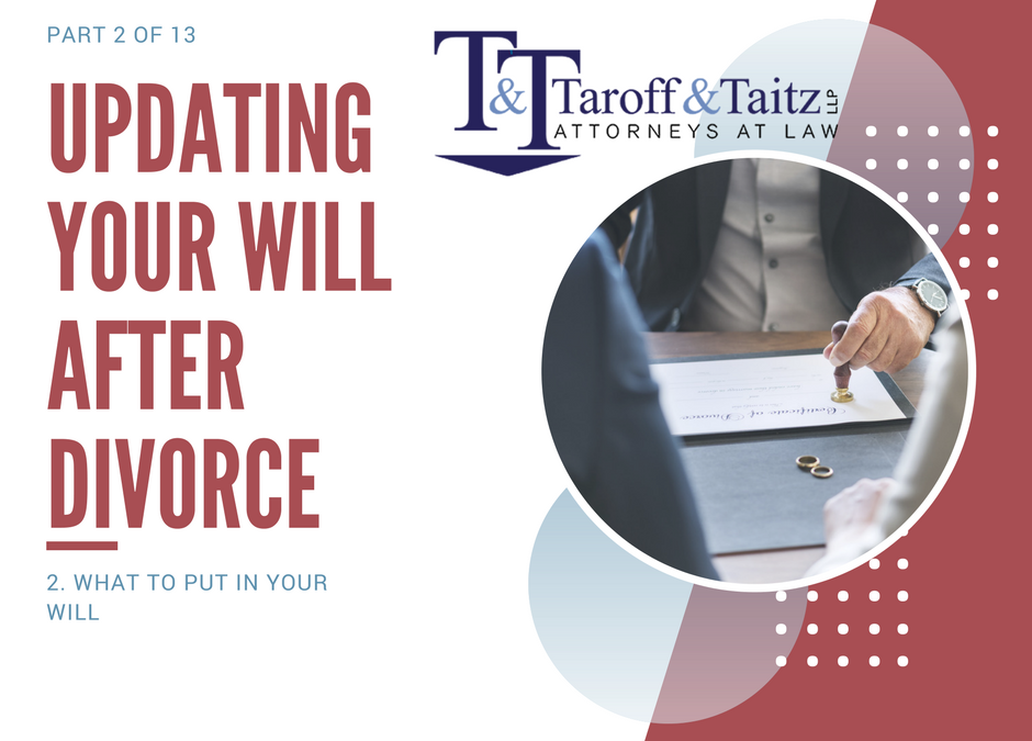 Updating Your Will After Divorce – What To Put In Your New Will