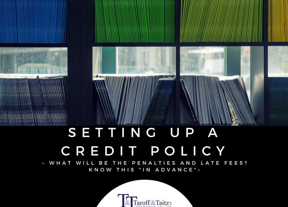 Setting Up A Credit Policy – Penalties and Late Fees